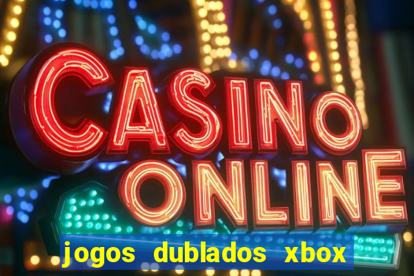 jogos dublados xbox 360 rgh download